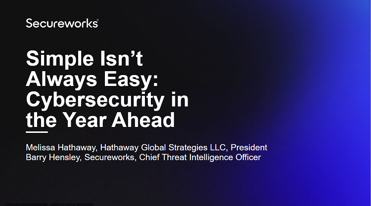 Simple Isn’t Always Easy: Cybersecurity in the Year Ahead